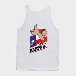 Don't Mess With Flexas Tank Top